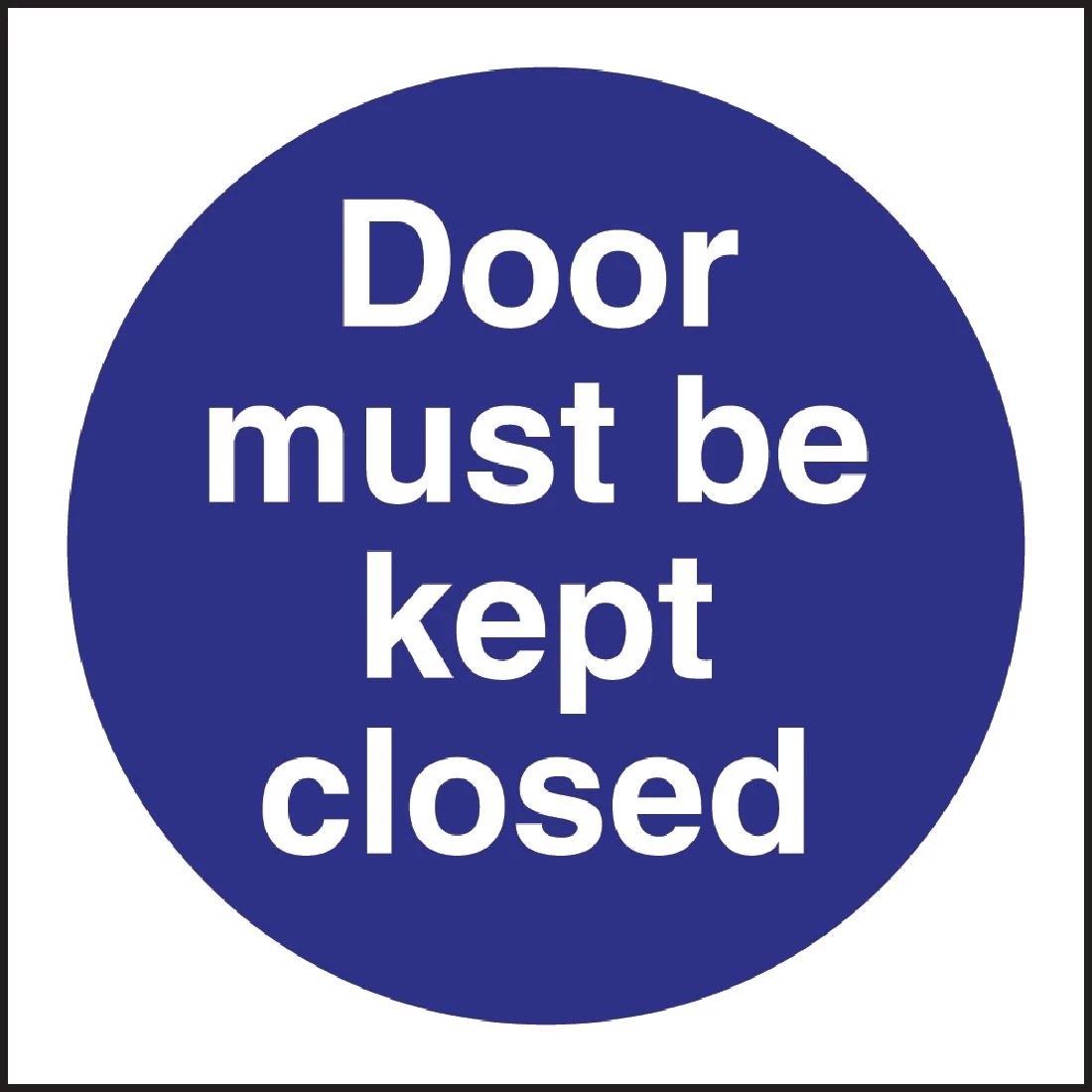 Deals ⭐ Vogue Door Must Be Kept Closed Sign 🤩 1 Deals ⭐ Vogue Door Must Be Kept Closed Sign 🤩
