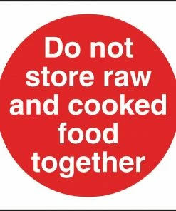Budget 🔔 Vogue Do Not Store Raw And Cooked Food Together Sign ✔️